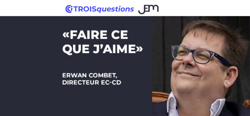 3 questions à Erwan Combet