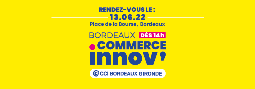 Bordeaux commerce innov