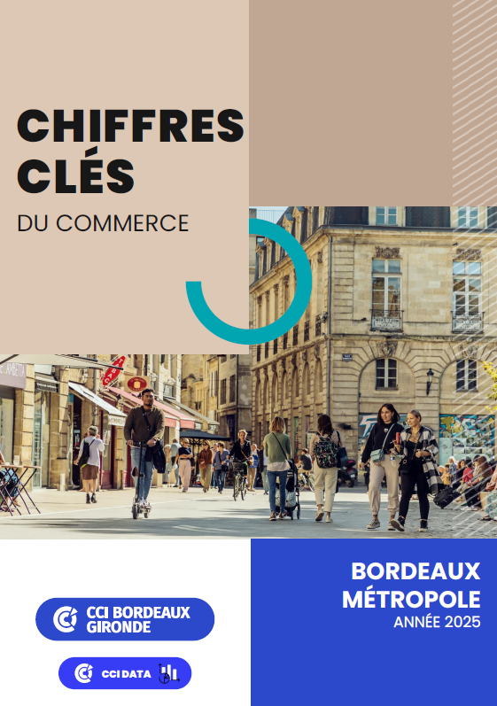 Chiffres clés du commerce bordeaux métropole 2025