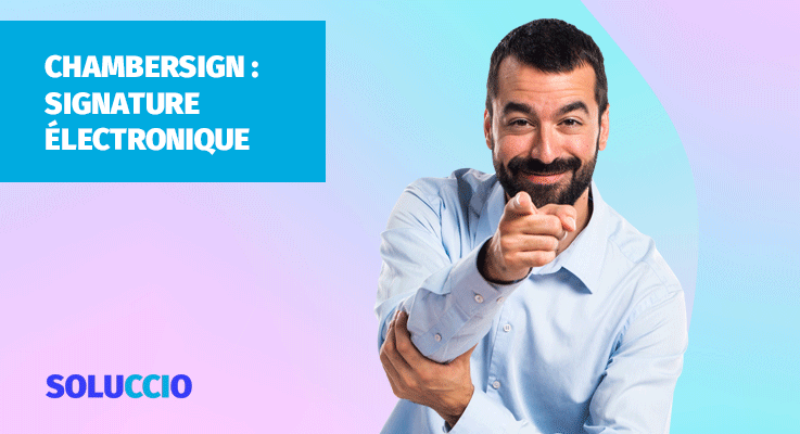 chambersign - signer dans vos locaux