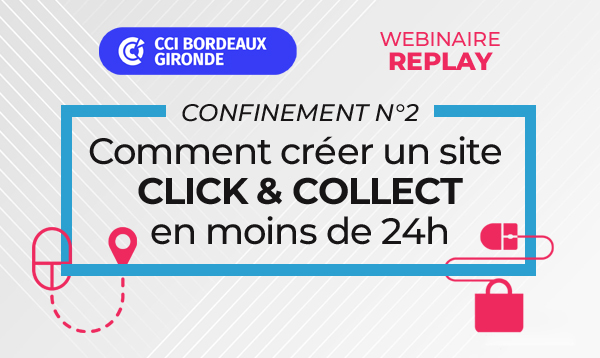 replay webinaire Créer un site click & collect