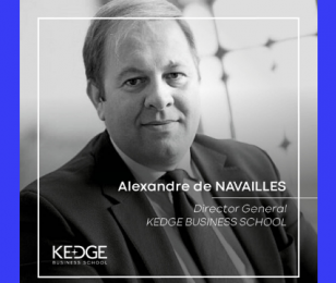 Alexandre de Navailles, nouveau DG de KEDGE Business School