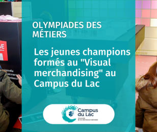 Campus du Lac - Olympiades des métiers