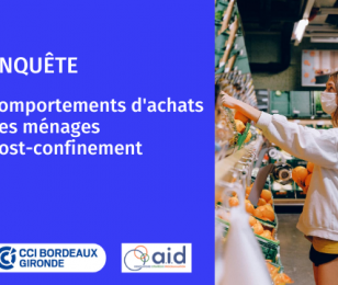 Enquête Comportements d'achats des ménages post-confinement