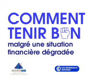 Comment tenir bon malgré une situation financière dégradée