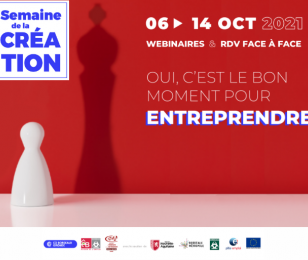 Semaine de la Création : oui, c'est le bon moment pour entreprendre !