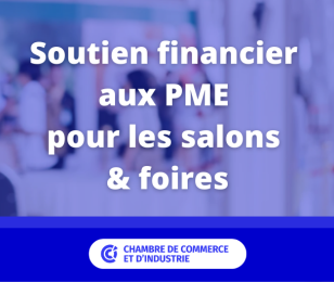 Soutien financier aux PME pour les foires & salons