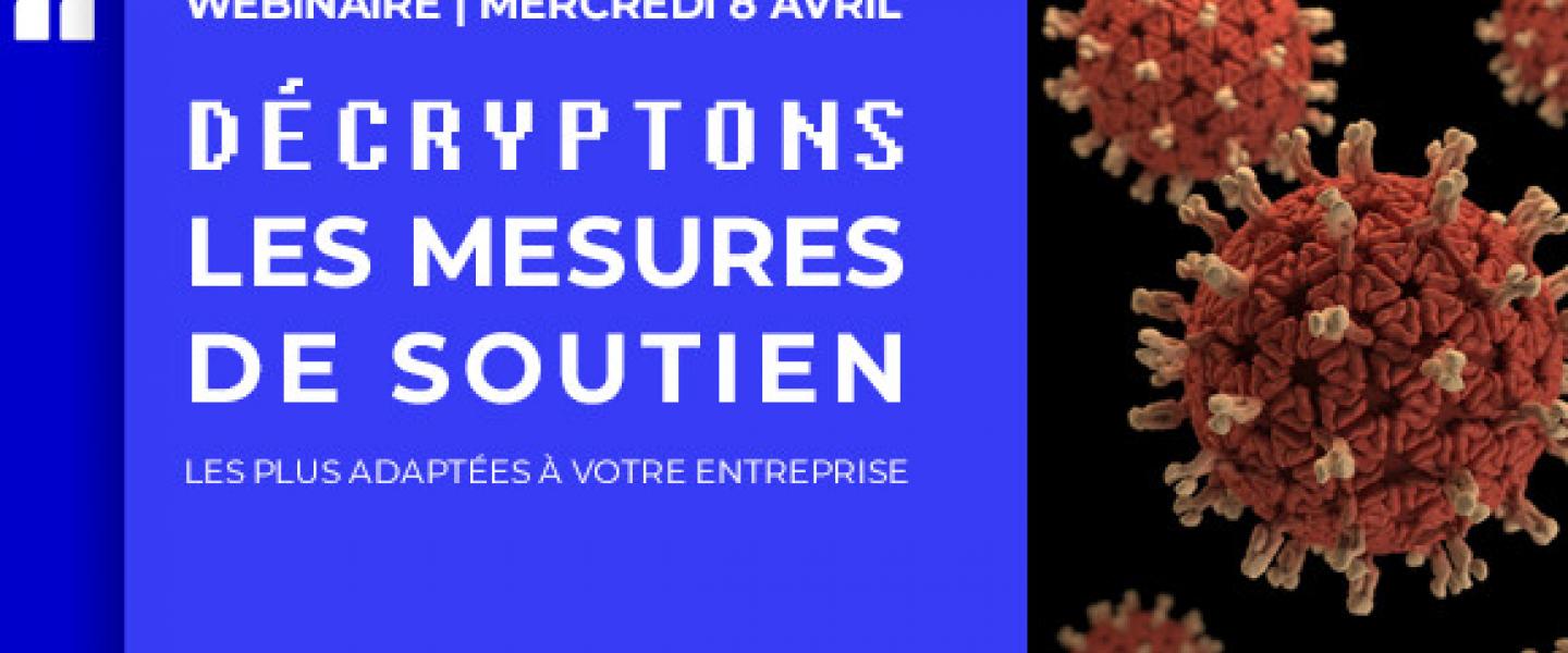 Webinaire décryptons les mesures de soutien