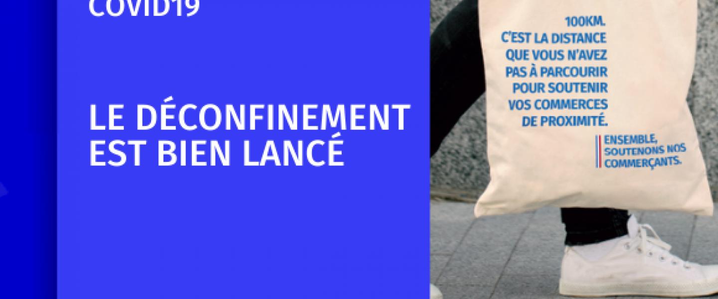 COVID19 - Le déconfinement est bien lancé
