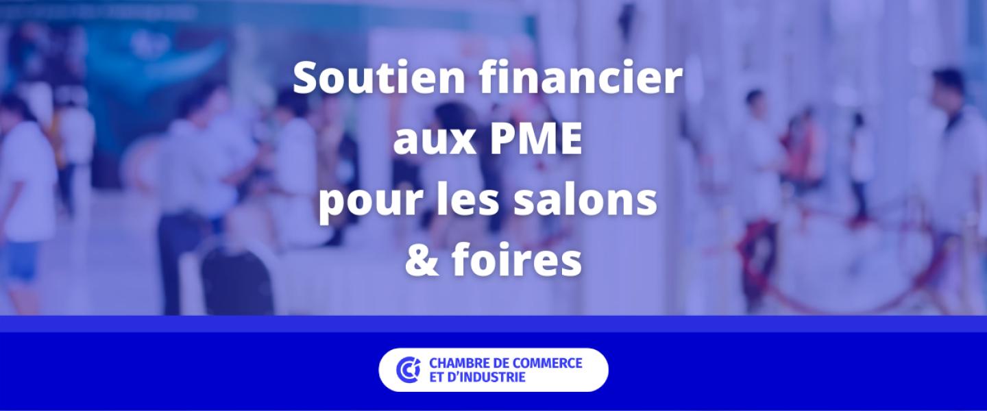 Soutien financier aux PME pour les foires & salons