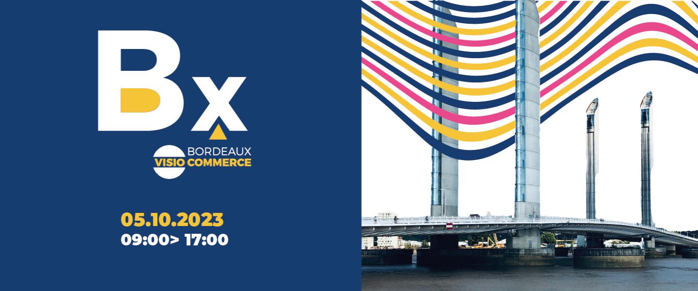 Bordeaux visio commerce 2023