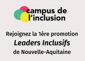 Actu Campus de l'Inclusion en Nouvelle-Aquitaine